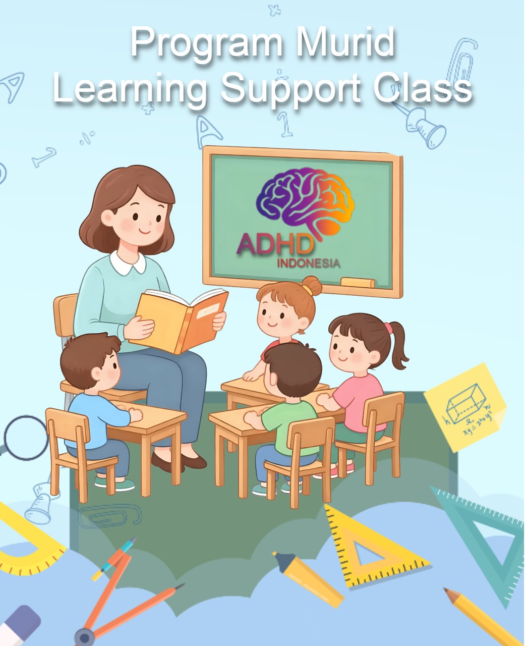 Program ADHD Indonesia Provinsi Papua Barat Kelas Pendampingan Belajar (Learning Support Class)